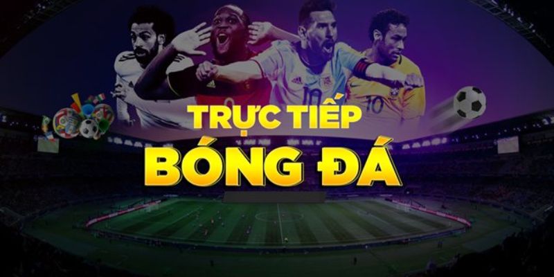 Kèo Bóng đá trực tiếp là gì? Kèo Bóng đá trực tiếp là gì?